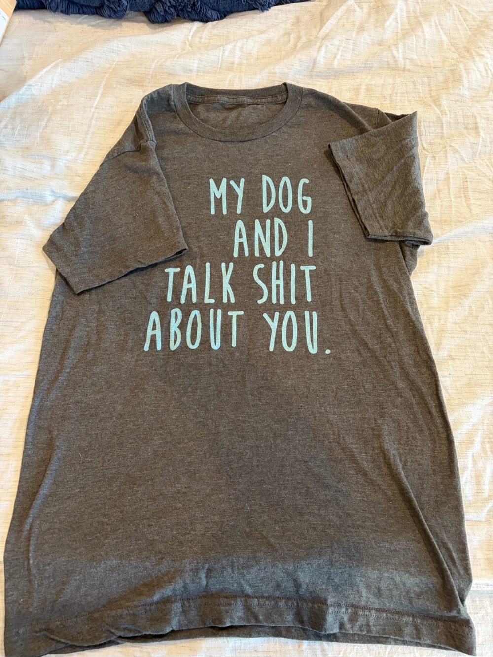 Source Unknown Charcoal Tee with Light Blue Text - Dog Quote